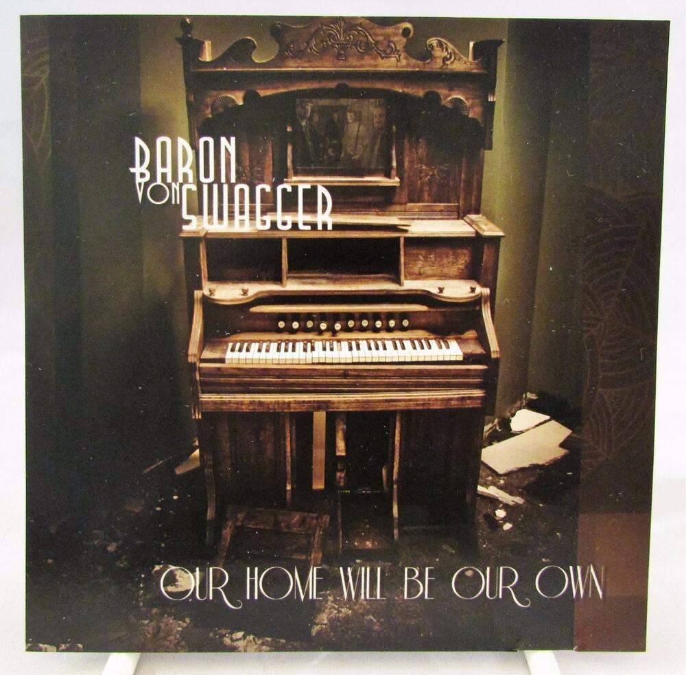 Baron Von Swagger Our Home Will Be Our Own CD